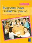 10 animations lecture en bibliothèque jeunesse&nbsp;-&nbsp;Christian Poslaniec