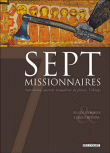 7 Missionnaires&nbsp;-&nbsp;Luigi Critone, Alain Ayroles