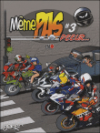 Même pas peur - Même pas peur, T3