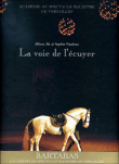 La voie de l'écuyer&nbsp;-&nbsp;Sophie Nauleau, Alfons Alt