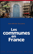 Les communes en France&nbsp;-&nbsp;Jean-Michel Ducomte