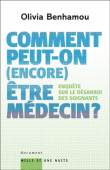 Comment être médecin&nbsp;-&nbsp;Olivia Benhamou