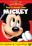 Tout le monde aime Mickey&nbsp;-&nbsp;Walt Disney
