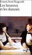Les Heureux et les damnés&nbsp;-&nbsp;Francis Scott Fitzgerald