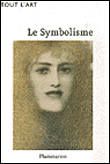 Le symbolisme&nbsp;-&nbsp;Rodolphe Rapetti