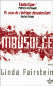 Mausolée&nbsp;-&nbsp;Linda Fairstein