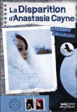 La disparition d'Anastasia Cayne&nbsp;-&nbsp;Grégory Galloway