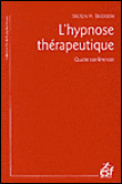 Hypnose thérapeutique&nbsp;-&nbsp;Milton H. Erickson