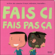 Fais ci, fais pas ça&nbsp;-&nbsp;Christian Guibbaud