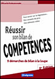 Réussir son bilan de compétences&nbsp;-&nbsp;Philippe Andréani, Florence Pinaud
