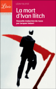 La mort d'Ivan Ilitch&nbsp;-&nbsp;Léon Tolstoï