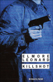 Killshot&nbsp;-&nbsp;Elmore Leonard