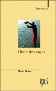 L'Inde des sages&nbsp;-&nbsp;Michel Hulin