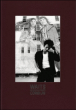 Waits, Corbijn&nbsp;-&nbsp;Anton Corbijn