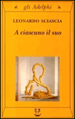 A ciascuno il suo&nbsp;-&nbsp;Leonardo Sciascia