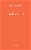 Trois coeurs&nbsp;-&nbsp;E. Jourdan