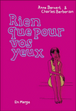 Rien que pour vos yeux&nbsp;-&nbsp;Bernet, Charles Berbérian