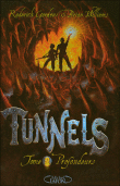 Tunnels, T2&nbsp;-&nbsp;Roderick Gordon