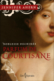 Noblesse déchirée&nbsp;-&nbsp;Jennifer Ahern
