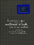 Le petit livre à offrir à sa maîtresse d