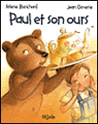 Paul et son ours&nbsp;-&nbsp;Jean Claverie, Arlène Blanchard