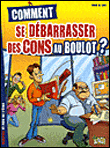 Malpoli et fier de l'être, T2&nbsp;-&nbsp;Fab, Lai