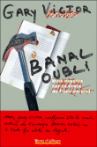 Banal oubli&nbsp;-&nbsp;Gary Victor