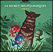 Le secret des pyjamasques&nbsp;-&nbsp;Romuald