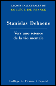 Psychologie cognitive expérimentale&nbsp;-&nbsp;Stanislas Dehaene