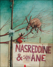 Nasreddine&nbsp;-&nbsp;Odile Weulersse, Rebecca Dautremer