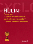 Comment s'est developpée la philosophie indienne ?&nbsp;-&nbsp;M. Hulin
