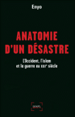 Anatomie d'un désastre
