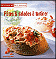 Pâtes et salades à tartiner&nbsp;-&nbsp;Collectif