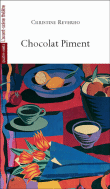 Chocolat piment&nbsp;-&nbsp;Christine Reverho