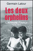 Les deux orphelins&nbsp;-&nbsp;Germain Latour