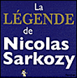 La légende de Nicolas Sarkozy&nbsp;-&nbsp;Jean-Paul Krassinsky, Nicolas Digard