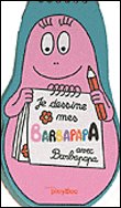 Je dessine les Barbapapa avec Barbeapapa&nbsp;-&nbsp;Collectif