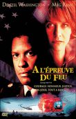 A l'épreuve du feu&nbsp;-&nbsp;Edward Zwick