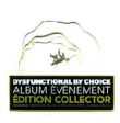 Dysfunctional By Choice&nbsp;-&nbsp;Travelling in travel - Digipack