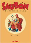 Saubon, le petit canard&nbsp;-&nbsp;Carlos Nine