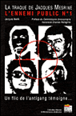 La traque de Jacques Mesrine, l'ennemi public numéro 1&nbsp;-&nbsp;Jacques Nain