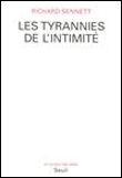 Tyrannies de l'intimite