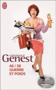 46/38 - Guerre et poids&nbsp;-&nbsp;Véronique Genest