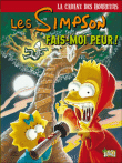 La cabanne des horreurs, fais moi peur&nbsp;-&nbsp;Matt Groening