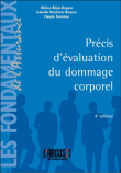 Précis d'évaluation du dommage corporel