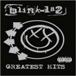 Blink 182&nbsp;-&nbsp;Greatest hits - Sound and vision