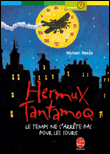 Hermux Tantamoq, T1&nbsp;-&nbsp;Michael Hoeye