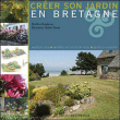 Cr�er son jardin en Bretagne