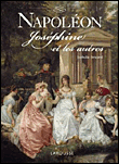 Napoléon, Joséphine et les autres&nbsp;-&nbsp;Isabelle Bricard