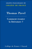 Comment écouter la littérature ?&nbsp;-&nbsp;Thomasg. Pavel